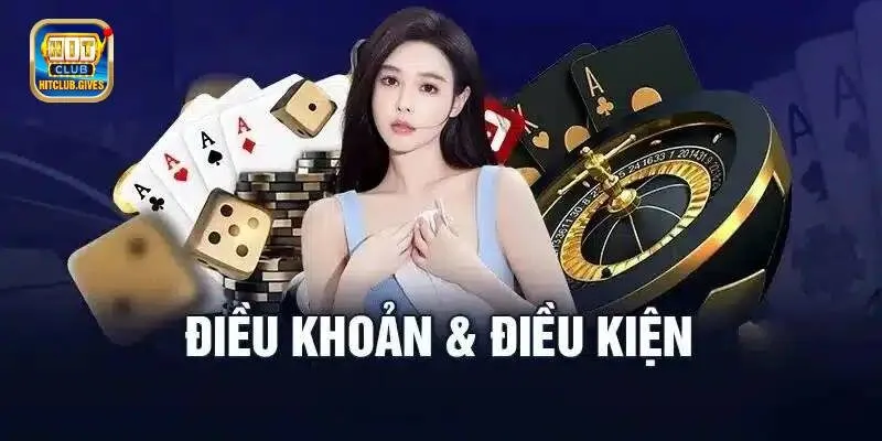 Điều khoản điều kiện Hitclub