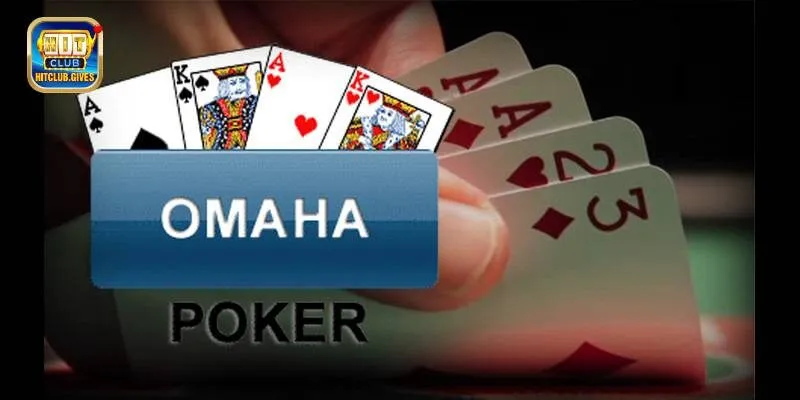 Chi tiết luật chơi Omaha Poker